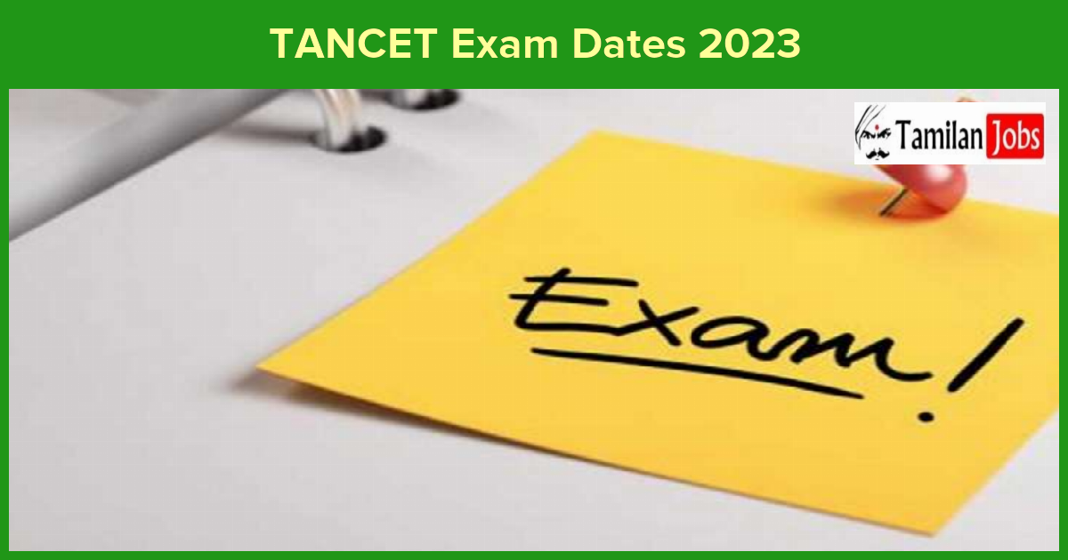 TANCET Exam Dates 2023