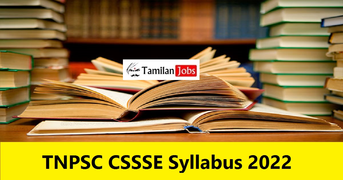 TNPSC CSSSE Syllabus 2022