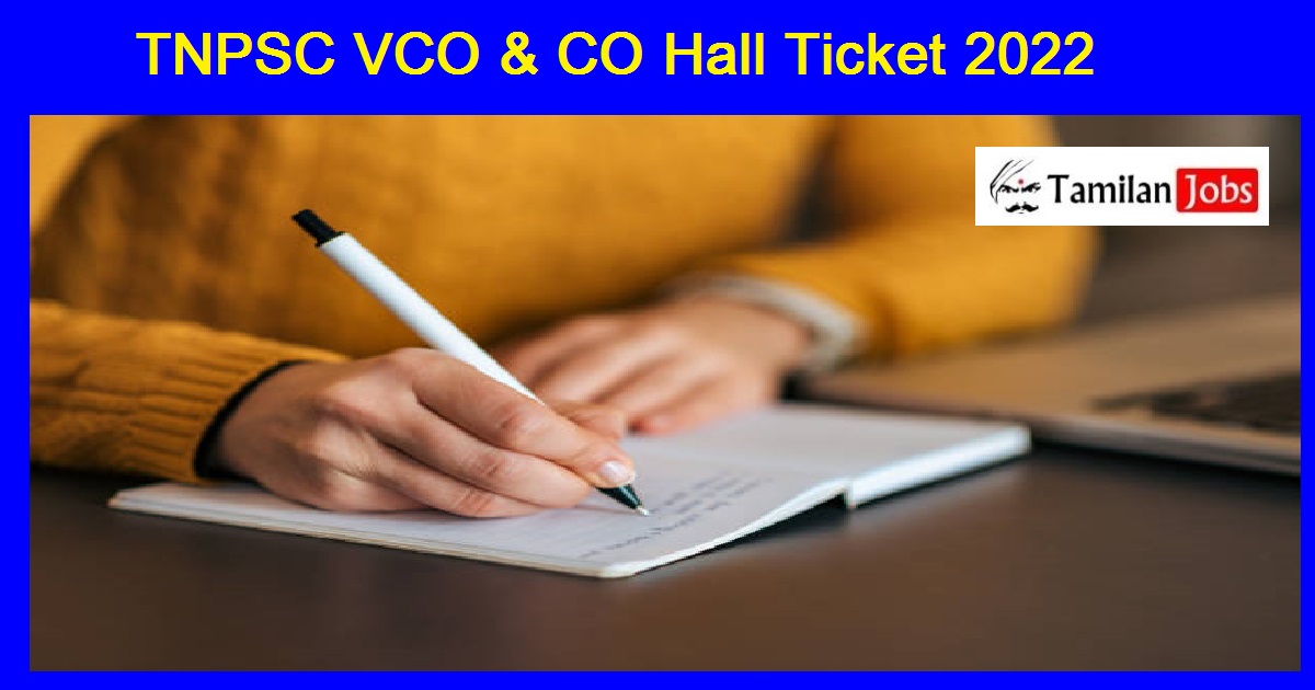TNPSC VCO & CO Hall Ticket 2022