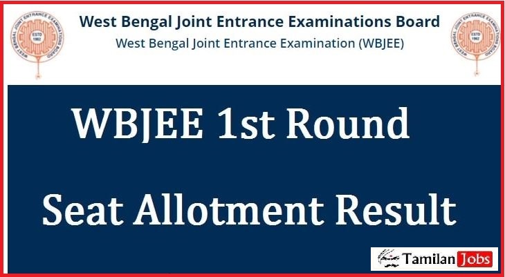 WBJEE 1st Round Seat Allotment Result 2௦22