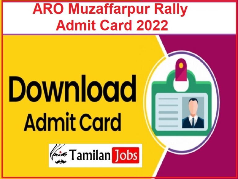 ARO Muzaffarpur Rally Admit Card 2022