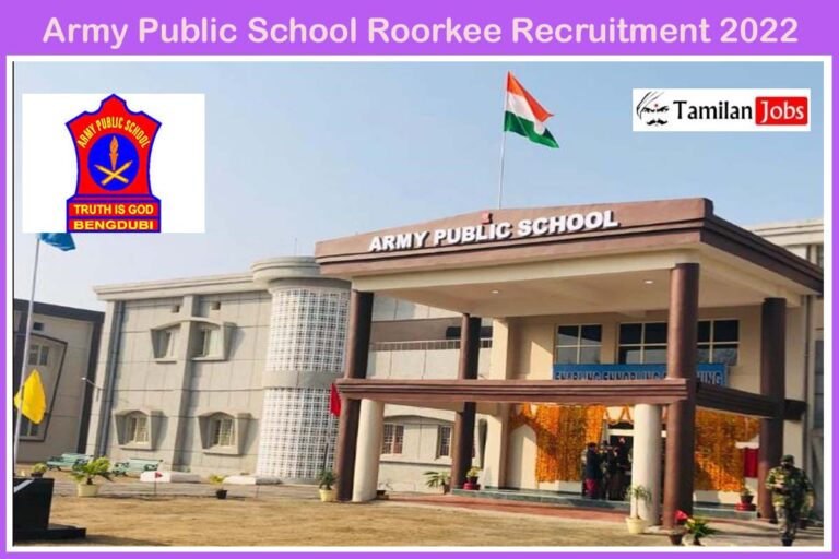 Army Public School No.2 Roorkee Recruitment 2022