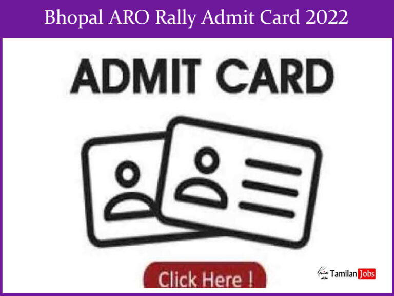 Bhopal ARO Rally Admit Card 2022