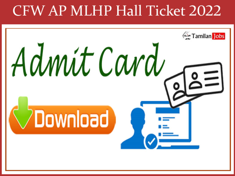 CFW AP MLHP Hall Ticket 2022