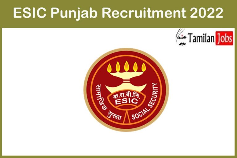 ESIC Punjab Recruitment 2022