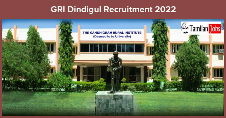 GRI Dindigul Recruitment 2022 – Apply Offline for Lab Technician Post, Click Here!