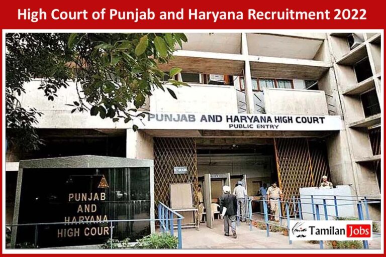 High Court of Punjab and Haryana Recruitment 2022