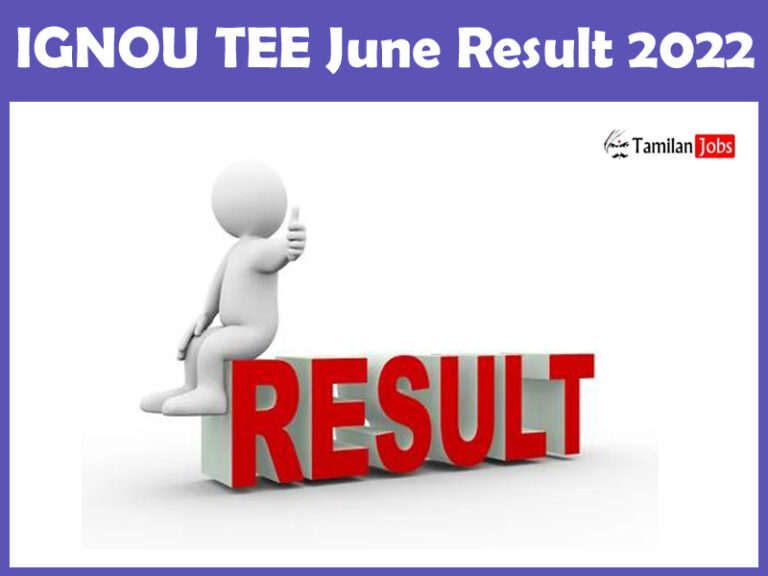 IGNOU TEE June Result 2022