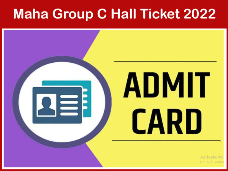 Maha Group C Hall Ticket 2022