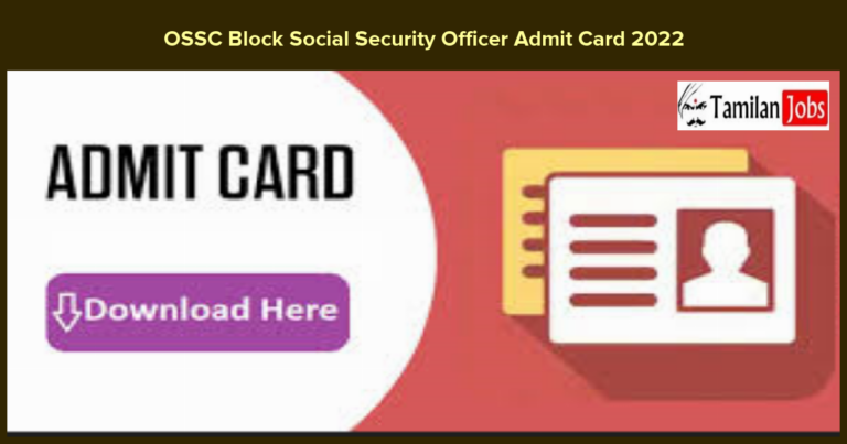 OSSC Block Social Security Officer Admit Card 2022