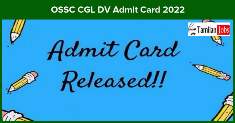 OSSC CGL DV Admit Card 2022 Out Check Combined Graduate Level DV Date Here