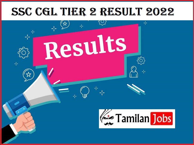 SSC CGL Tier 2 Result 2022