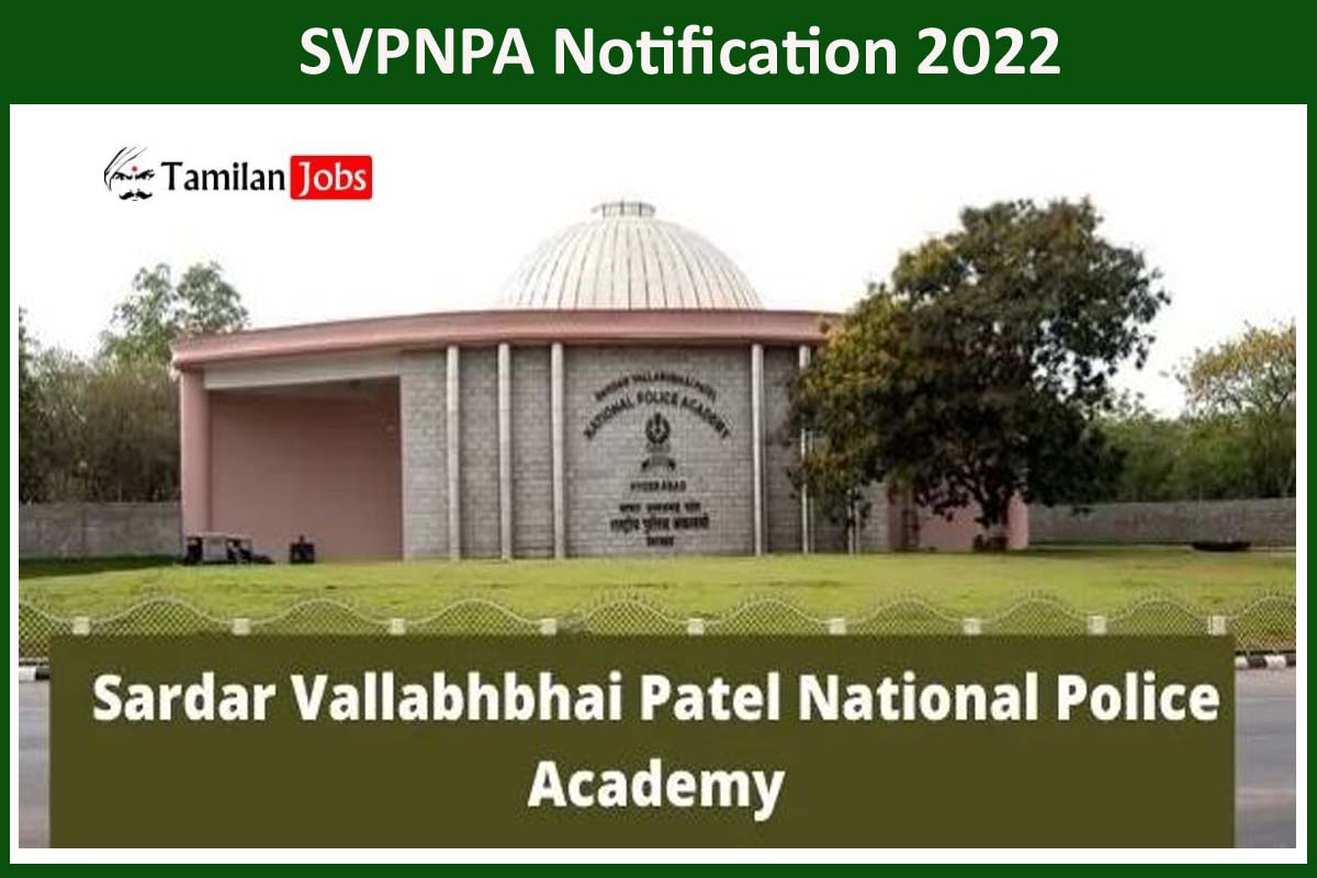 SVPNPA Recruitment 2022