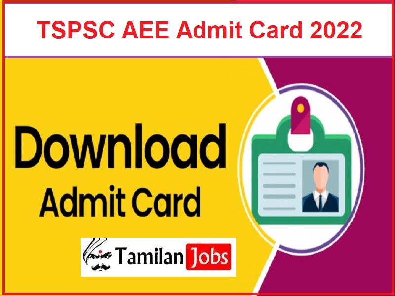 TSPSC AEE Admit Card 2022