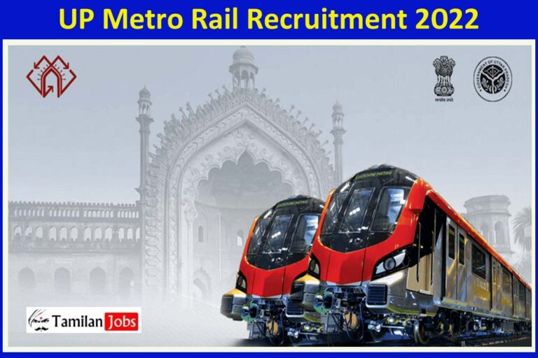 UP Metro Rail Recruitment 2022