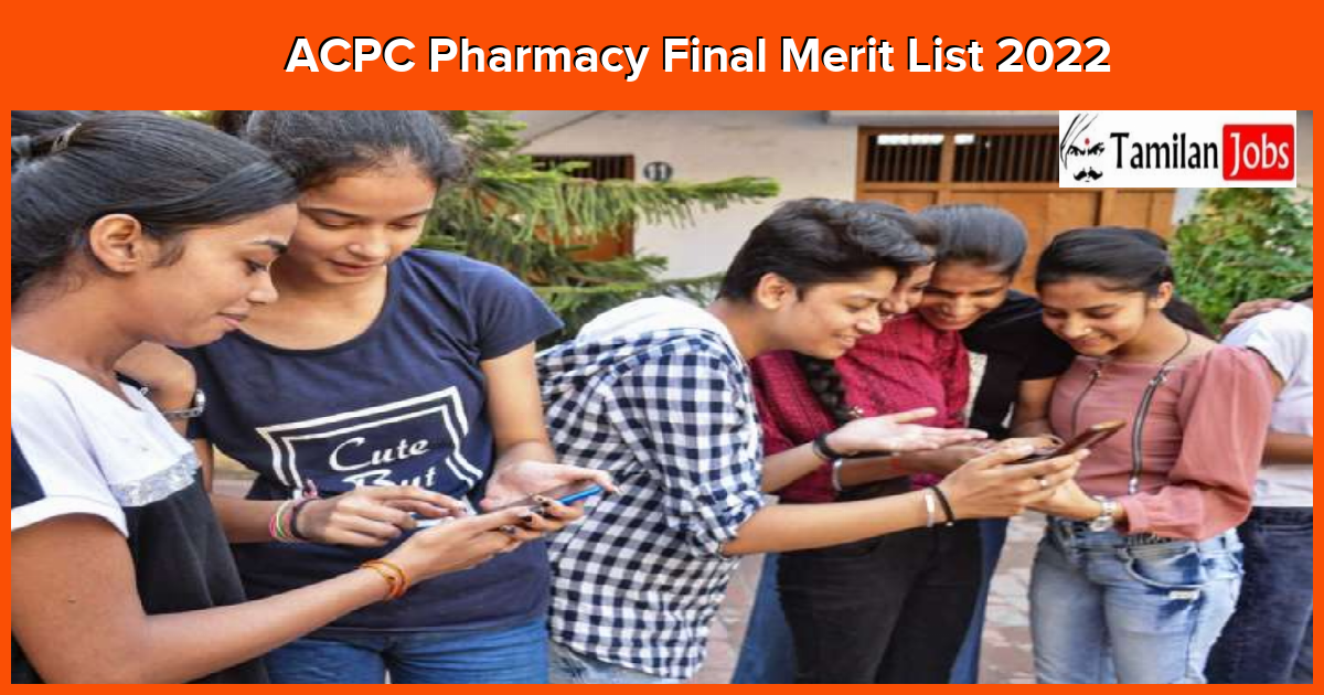 ACPC Pharmacy Final Merit List 2022
