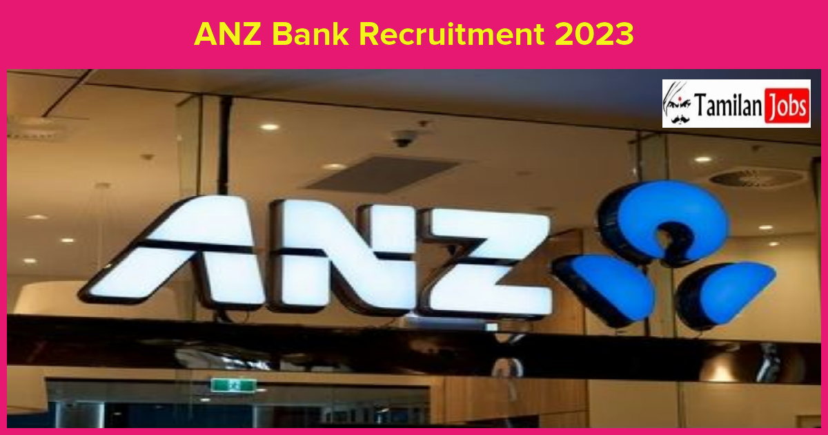 ANZ Bank Recruitment 2023