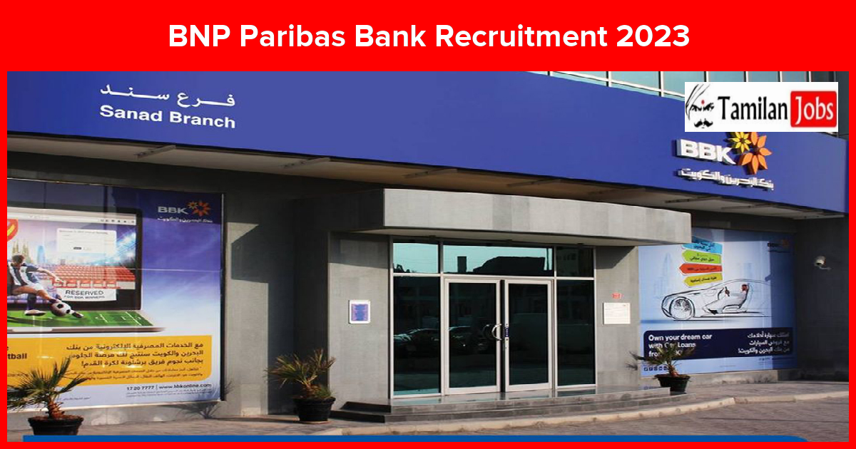 BNP Paribas Bank Recruitment 2023