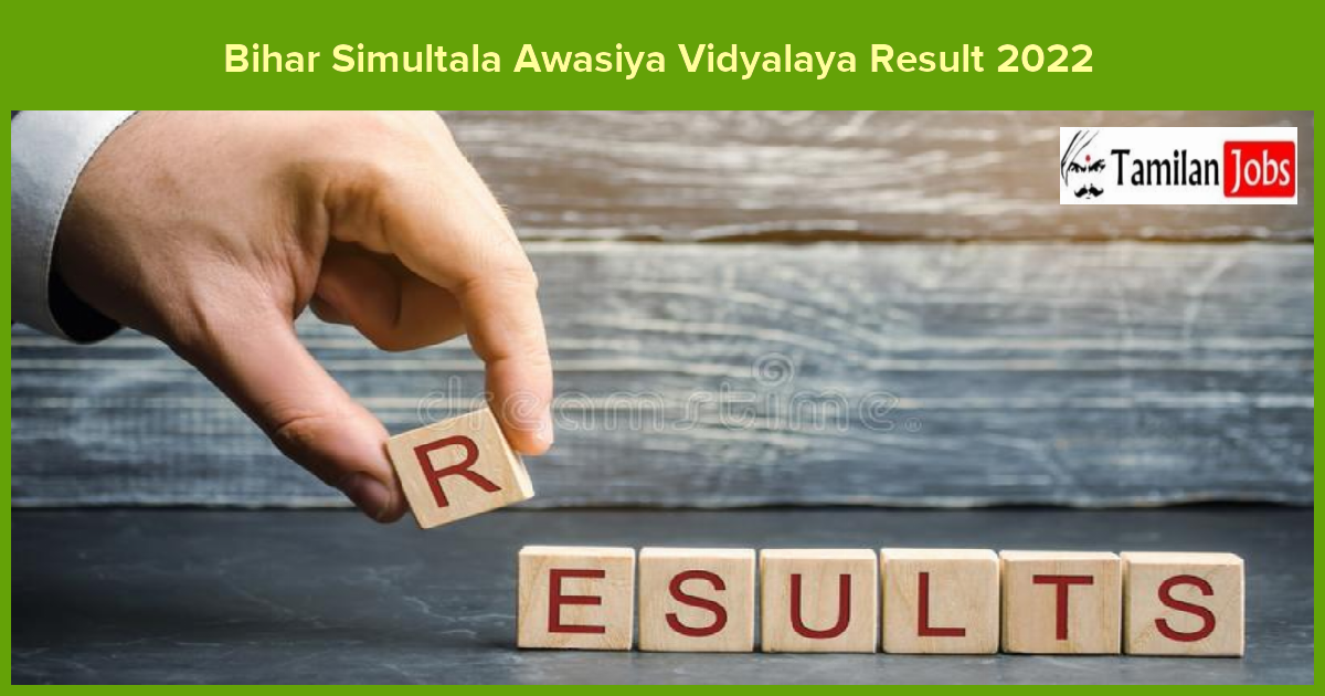 Bihar Simultala Awasiya Vidyalaya Result 2022 