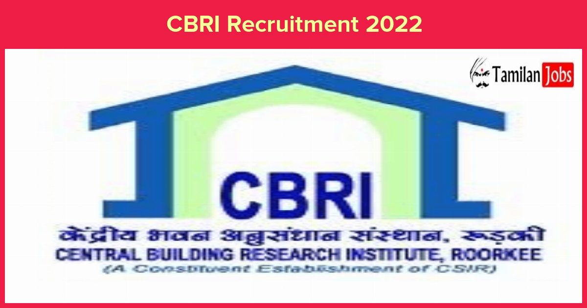 CBRI Recruitment 2022