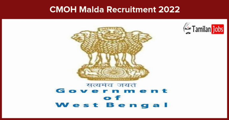 CMOH Malda Recruitment 2022 Out – Medical Officer Jobs, Walk-in Interview