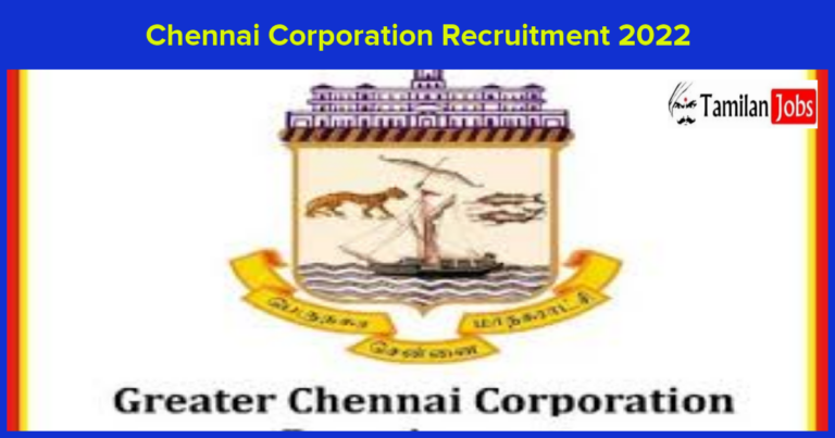 Chennai Corporation Recruitment 2022