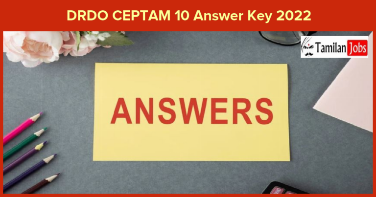 DRDO CEPTAM 10 Answer Key 2022