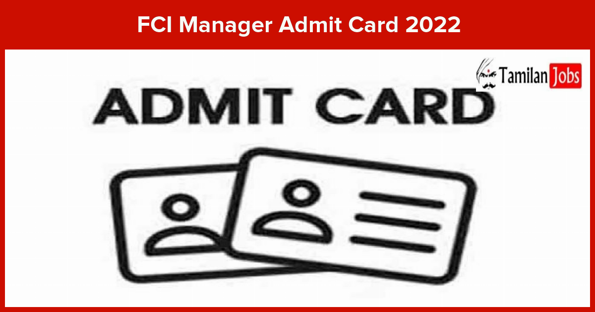 Fci Manager Admit Card 2022