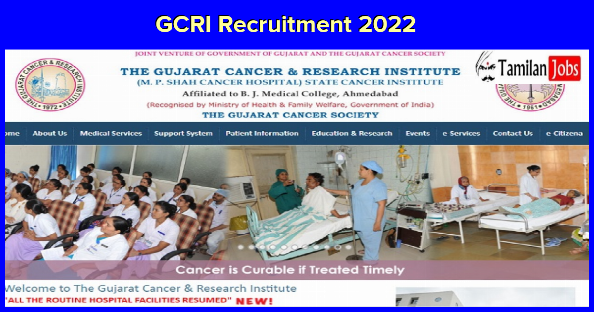 GCRI Recruitment 2022