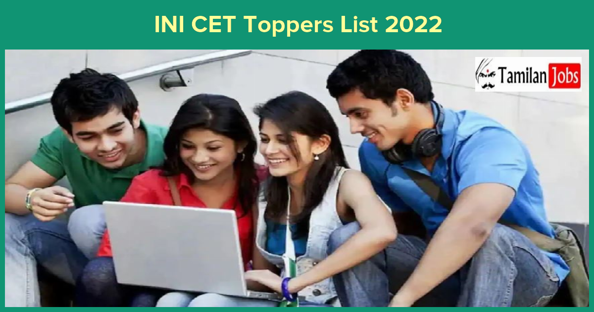 INI CET Toppers List 2022