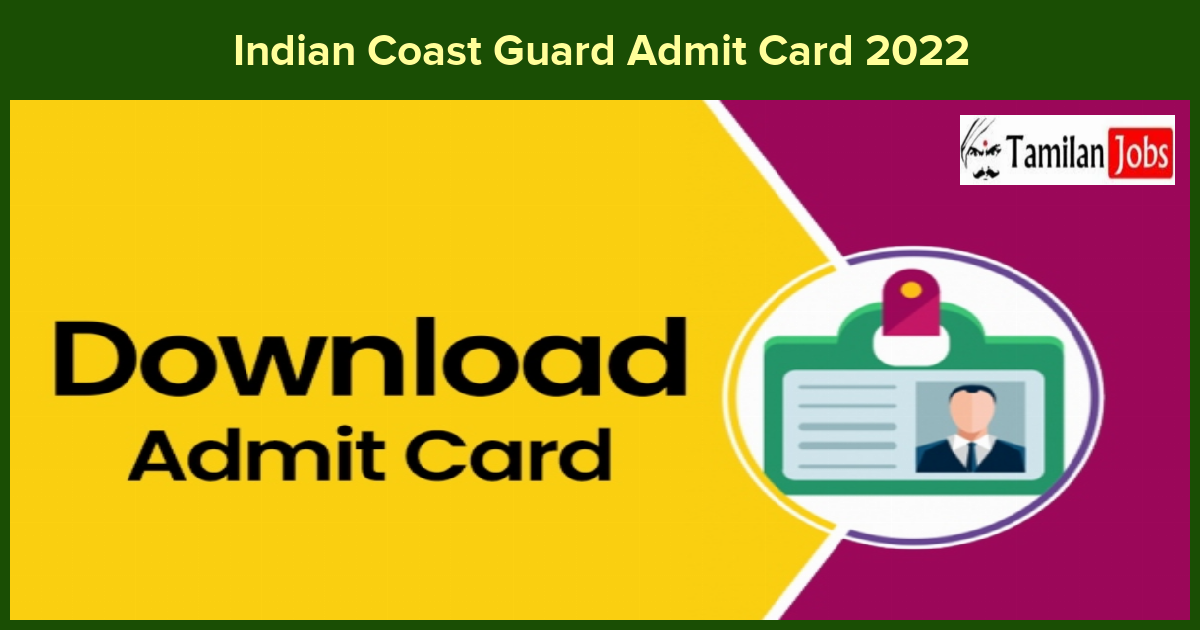 Indian Coast Guard Hall Ticket 2022 