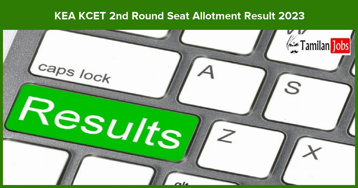 KEA KCET 2nd Round Seat Allotment Result 2023