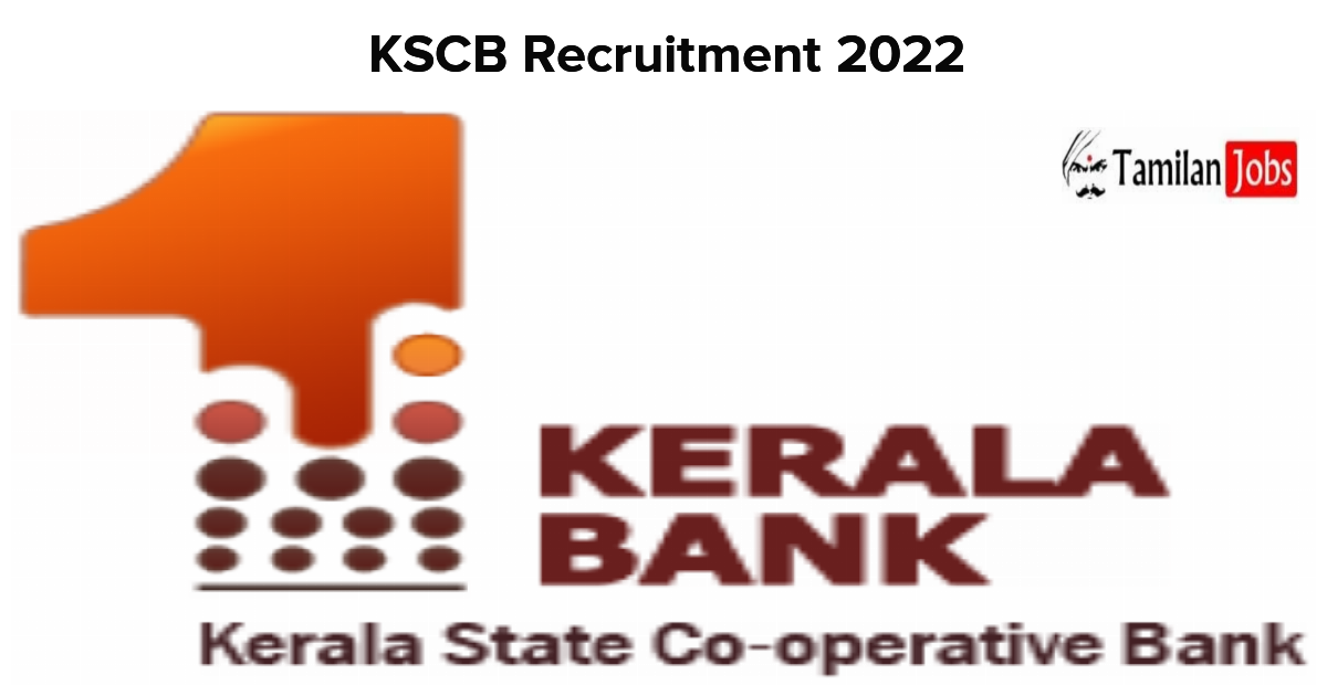 Kscb Recruitment 2022