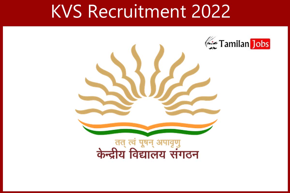 Kvs Recruitment 2022
