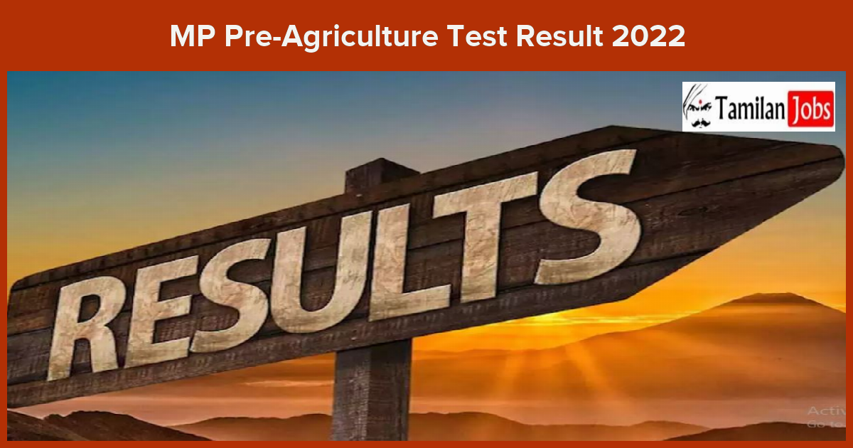 Mp Pre-Agriculture Test Result 2022