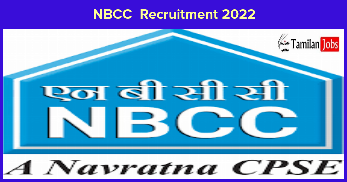 NBCC  Recruitment 2022