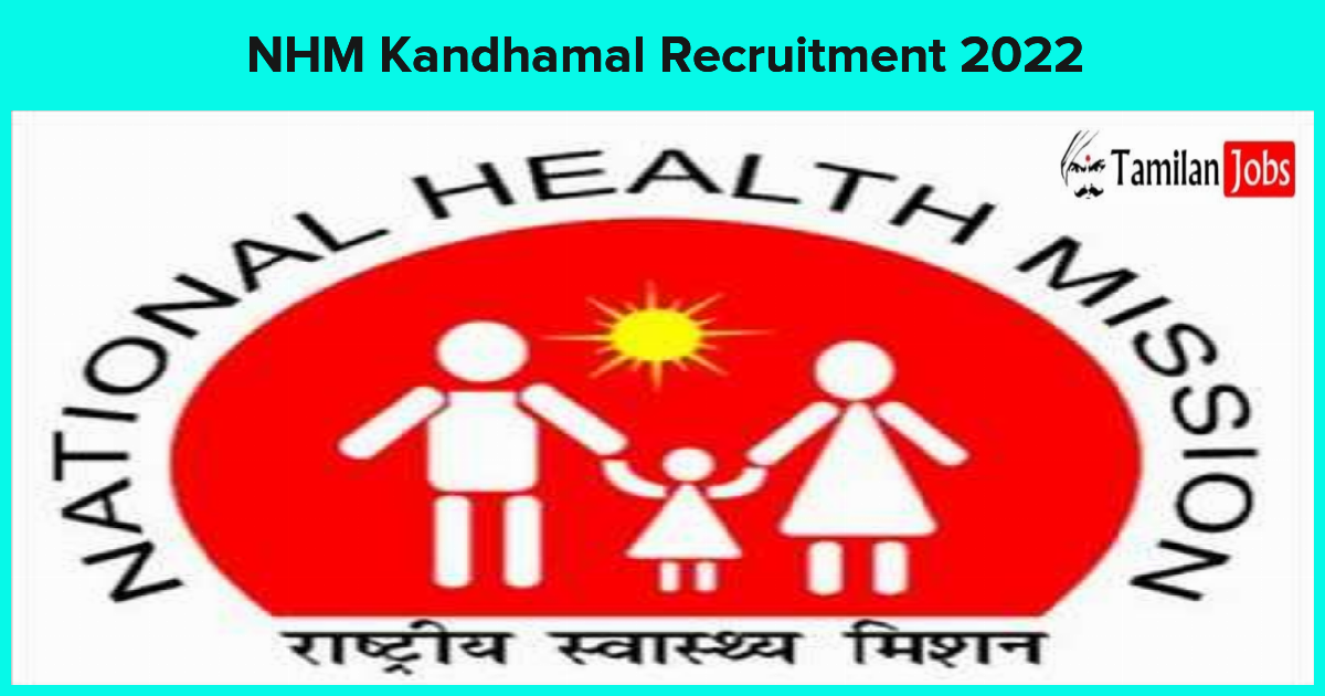 NHM Kandhamal Recruitment 2022