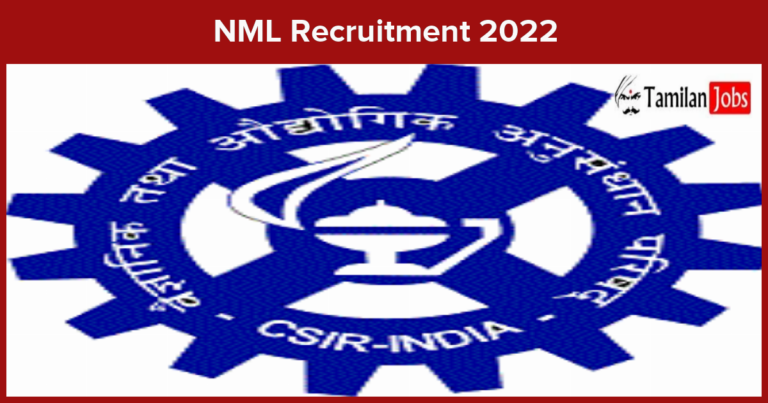 NML Recruitment 2022 – 40 Project Associate -I, Project Assistant Jobs Details Here!