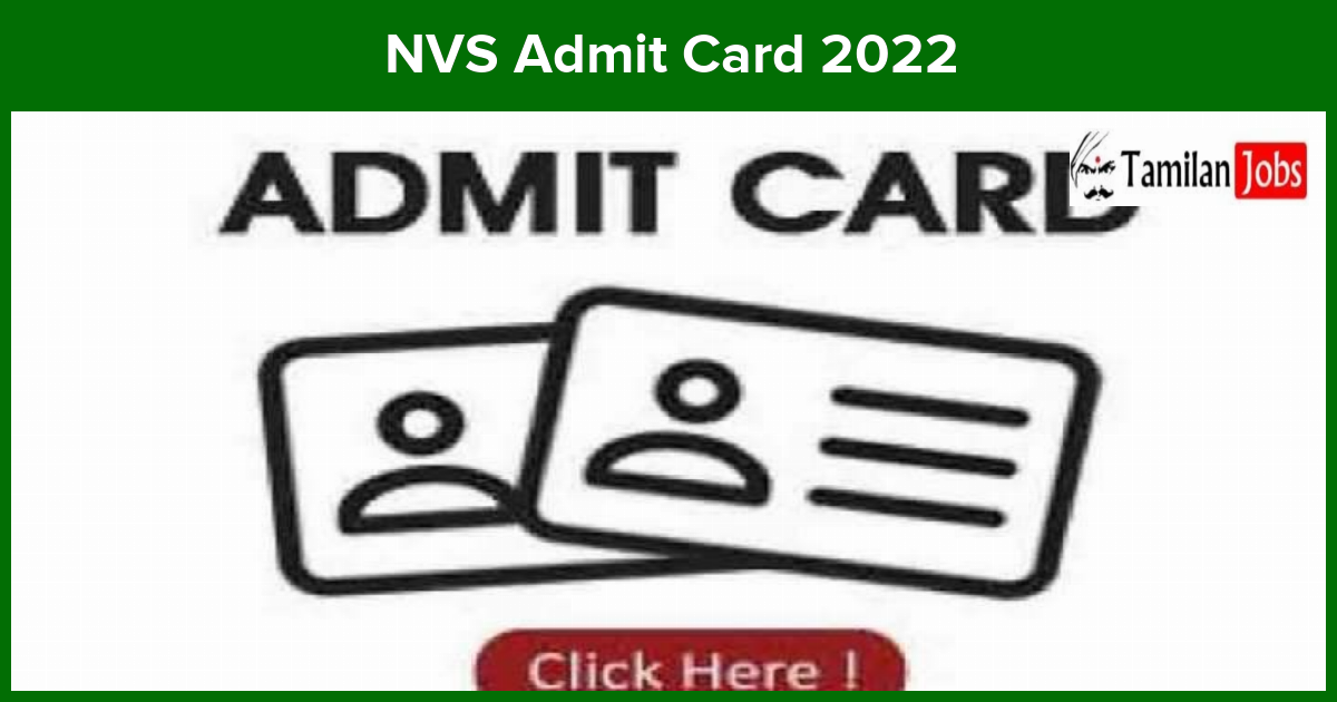 NVS Admit Card 2022