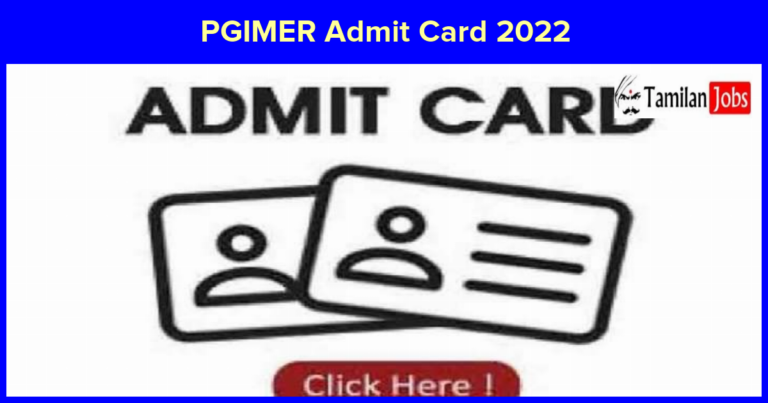 PGIMER Admit Card 2022