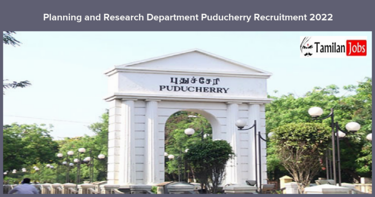 Planning and Research Department Puducherry Recruitment 2022 – Apply Online!