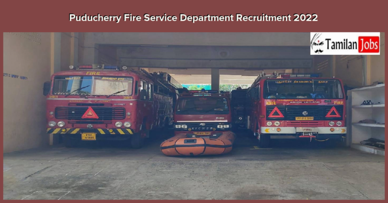 Puducherry Fire Service Department Recruitment 2022 – Fireman Jobs, Offline Application