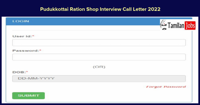 Pudukkottai Ration Shop Interview Call Letter 2022
