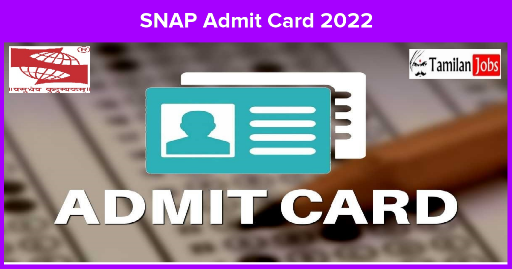SNAP Admit Card 2022 Released Download Symbiosis National Aptitude Test Hall Ticket Here