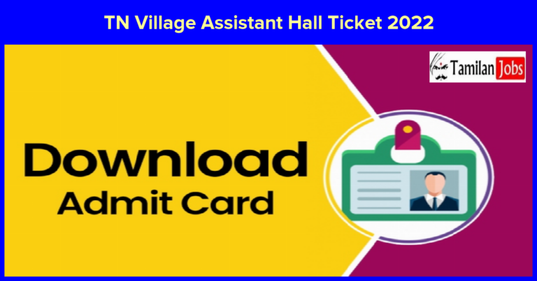 TN Village Assistant Hall Ticket 2022