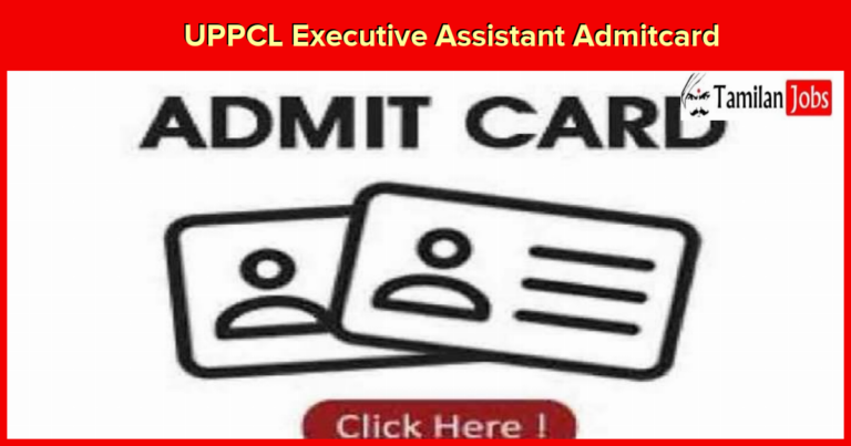 UPPCL Executive Assistant Admit Card