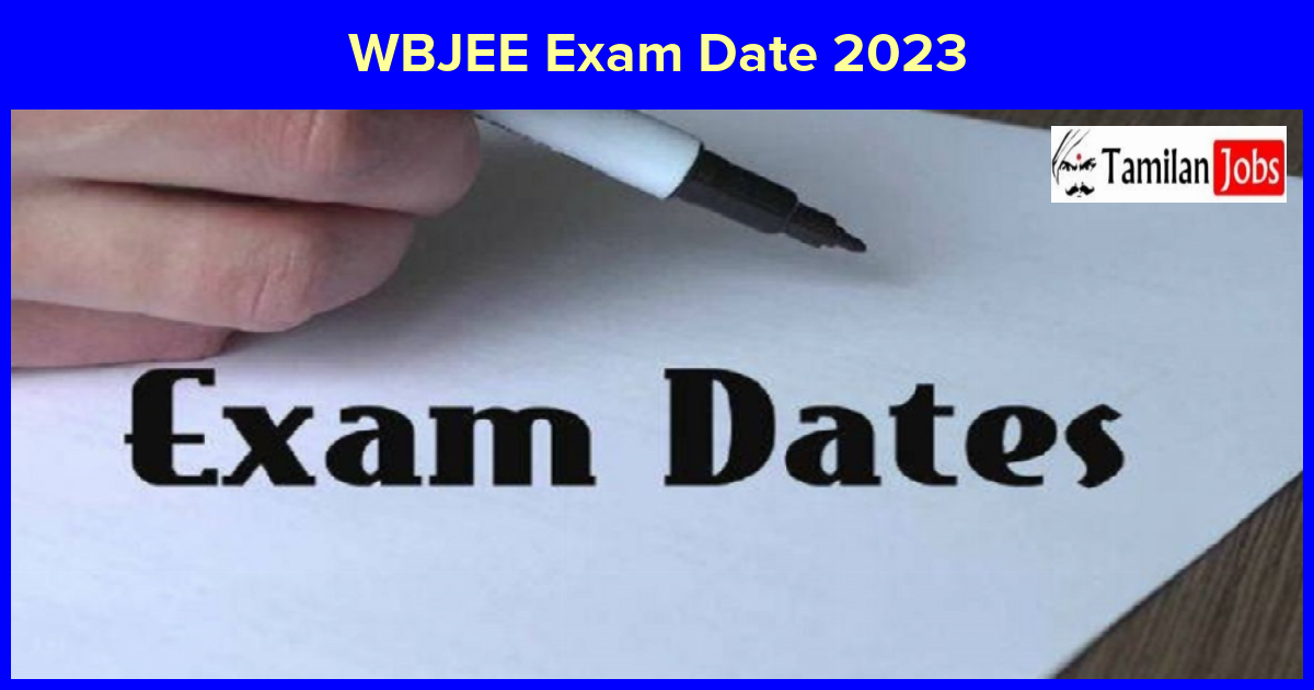 WBJEE Exam Date 2023