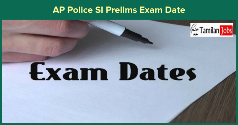 AP Police SI Prelims Exam Date