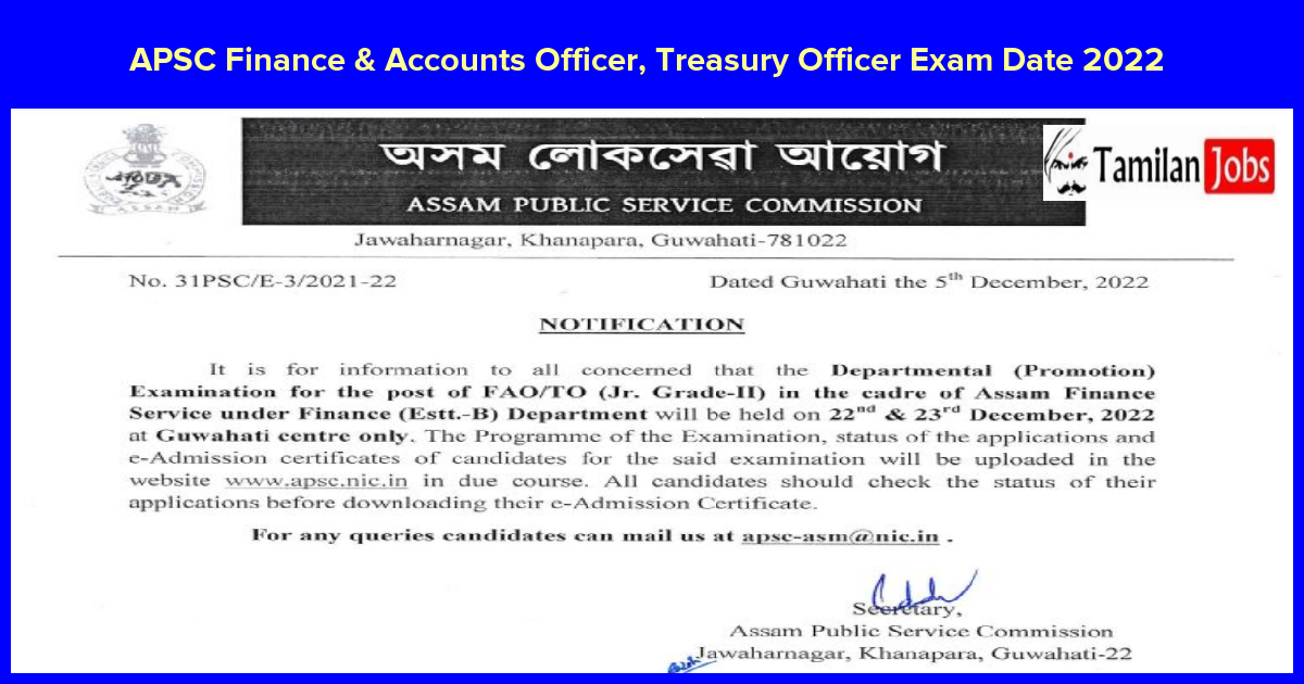 APSC Finance & Accounts Officer, Treasury Officer Exam Date 2022 