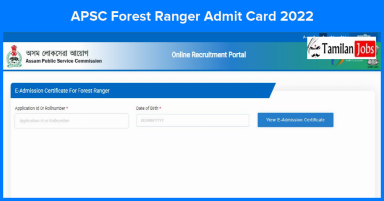 APSC Forest Ranger Admit Card 2022